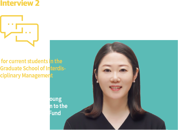 Mimi Interview 2 Alumna Moon Seon-Young who donated 1 million to the UNIST Development Fund for current students in the Graduate School of Interdisciplinary Management